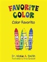 Vickie A. Smith - Favorite Color Color Favorito