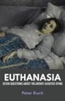 Peter Kurti - EUTHANASIA