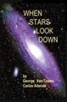 George van Tassel, Carlos Allende - WHEN STARS LOOK DOWN