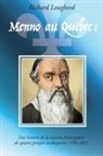 Richard Lougheed - Menno au Québec