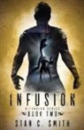 Stan C. Smith - Infusion