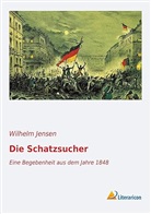 Marianne Drews, Wilhelm Jensen - Die Schatzsucher