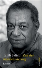 Tajjib Salich, Regina Karachouli - Zeit der Nordwanderung