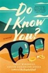 Austin Siegemund-Broka, Emily Wibberley - Do I Know You?