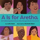 Rachelle Baker, Leslie Kwan, Baker Rachelle - A is for Aretha