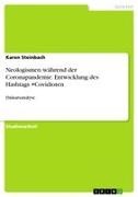 Karen Steinbach - Neologismen während der Coronapandemie. Entwicklung des Hashtags #Covidioten Diskursanalyse