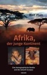 Rolf Plan, Rolf Plan - Afrika, der junge Kontinent