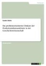 Sandra Rehle - Ein problemorientierter Diskurs der Postkolonialismusdebatte in der Geschichtswissenschaft