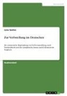 Lena Santos - Zur Verbstellung im Deutschen