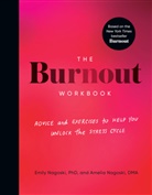 Amelia Nagoski, Emily Nagoski - The Burnout Workbook