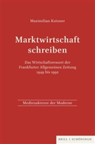 Maximilian Kutzner - Marktwirtschaft schreiben