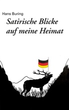 Hans Buring - Satirische Blicke auf meine Heimat