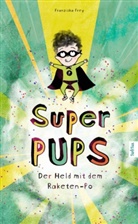 Franziska Frey, FarbFux Kinderbuchverlag, FarbFux Kinderbuchverlag - Super Pups - Der Held mit dem Raketen Po