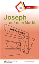 Willemijn Steutel, Spass am Lesen Verlag, Spaß am Lesen Verlag - Joseph auf dem Markt