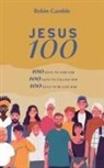 Robin Gamble - Jesus 100