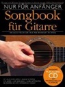 Bosworth Music - Nur für Anfänger, Songbook für Gitarre, m. Audio-CD. Bd.1