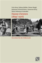 Silvia Delorenzi-Schenkel, Annerose Krey, Fitz Krey, Fabian Müller, Dieter Ringli, Johannes Schmid-Kunz... - Hanny Christen (1899-1976)