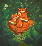 Sébastien Perez, Benjamin Lacombe - Die beste Mama der Welt