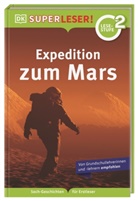 Peter Lock - SUPERLESER! Expedition zum Mars