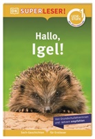 Laura Buller, DK Verlag - Kids, DK Verlag - Kids - SUPERLESER! Hallo, Igel!