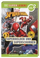 Simon Hugo, Catherine Saunders - SUPERLESER! MARVEL Spider-Man Superhelden und Superschurken
