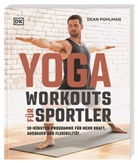 Dean Pohlman - Yoga-Workouts für Sportler