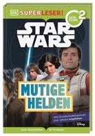 Shari Last, DK Verlag - Kids, DK Verlag - Kids - SUPERLESER! Star Wars(TM) Mutige Helden