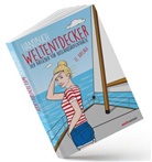 Thomas Terbeck, weltweiser-Team - Handbuch Weltentdecker. Der Ratgeber für Auslandsaufenthalte