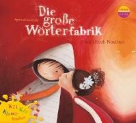 Henrik Albrecht, Agnès Lestrade, Agnès De Lestrade, Ulrich Noethen, Theresia Singer - Die große Wörterfabrik, 1 Audio-CD (Audio book)