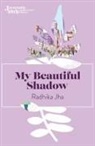 Radhika Jha - My Beautiful Shadow