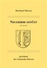 Bernhard Marxen - Neugierde genügt - Eine Novelle