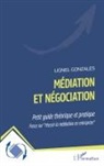 Lionel Gonzales - Médiation et négociation