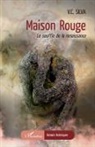 V. C. Silva, V. C Silva - Maison rouge