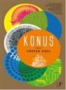 Louisa Hall - Konus