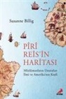 Susanne Billig - Piri Reisin Haritasi