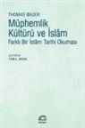 Thomas Bauer - Müphemlik Kültürü ve Islam