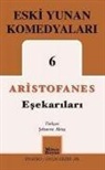 Aristophanes - Esekarilari