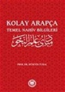 Hüseyin Tural - Kolay Arapca Temel Nahiv Bilgileri