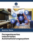 Beatrice Maina - Ferngesteuertes industrielles Automatisierungssystem