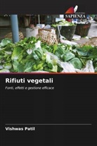 Vishwas Patil - Rifiuti vegetali