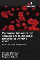 Ruchika Choudhary, Nagaraju Rakesh, Sujatha. S Reddy - Potenziali biomarcatori salivari per la diagnosi precoce di OPMD e OSSC