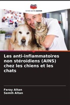 Feray Altan, Semih Altan - Les anti-inflammatoires non stéroïdiens (AINS) chez les chiens et les chats