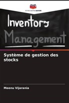 Meenu Vijarania - Système de gestion des stocks