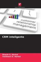 Dinesh G. Harkut, Vaishnavi D. Harkut - CRM inteligente