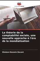 Gholam-Hossein Davani - La théorie de la comptabilité sociale, une nouvelle approche à l'ère de la mondialisation