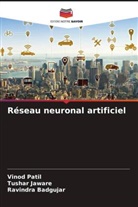 Ravindra Badgujar, Tushar Jaware, Vinod Patil - Réseau neuronal artificiel