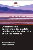 Prudence Mpundu, Musso Munyeme - Contamination bactérienne des poulets habillés dans les abattoirs et sur les marchés
