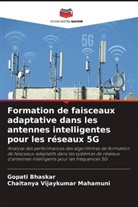 Gopati Bhaskar, Chaitanya Vijaykumar Mahamuni - Formation de faisceaux adaptative dans les antennes intelligentes pour les réseaux 5G