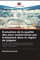 Hemraj Kumavat, Rohan Kumavat, Jayesh Mahajan - Évaluation de la qualité des eaux souterraines par traitement dans la région de Jalgaon