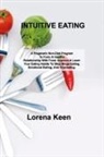 Lorena Keen - INTUITIVE EATING